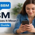 BBM What Does It Mean Simple Guide